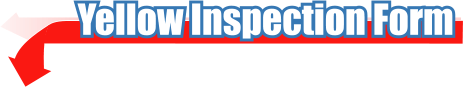 Yellow Inspection Form